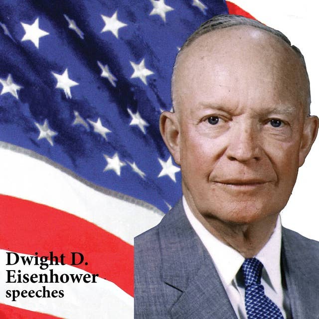 Dwight D. Eisenhower speeches