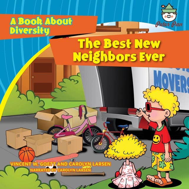 The Best New Neighbors Ever: A Book About Diversity