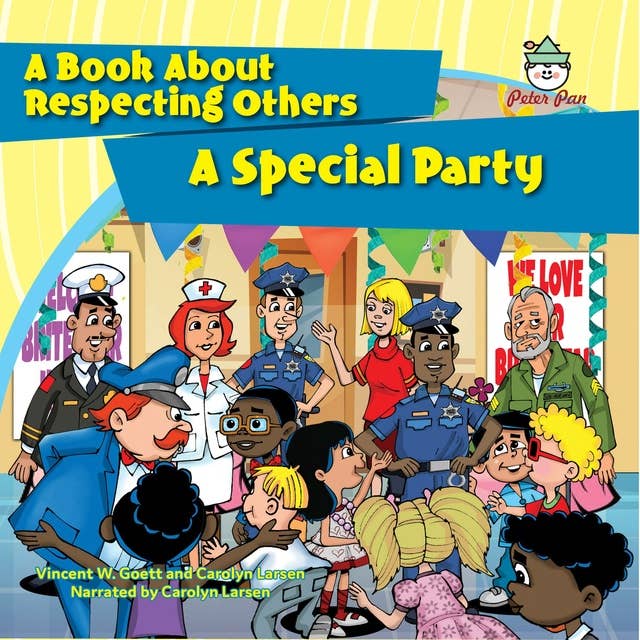 A Special Party: A Book About Respecting Others