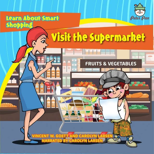 Visit the Supermarket: Learn About Smart Shopping