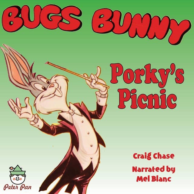 Bugs Bunny Porky's Picnic