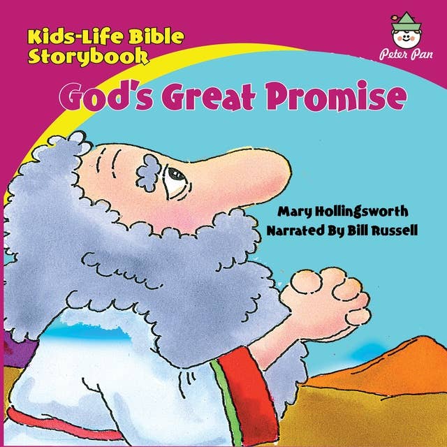 Kids-Life Bible Storybook—God’s Great Promise