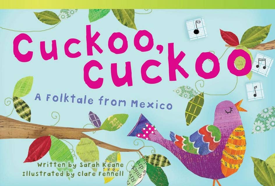 Cuckoo, Cuckoo: A Folktale from Mexico Audiobook