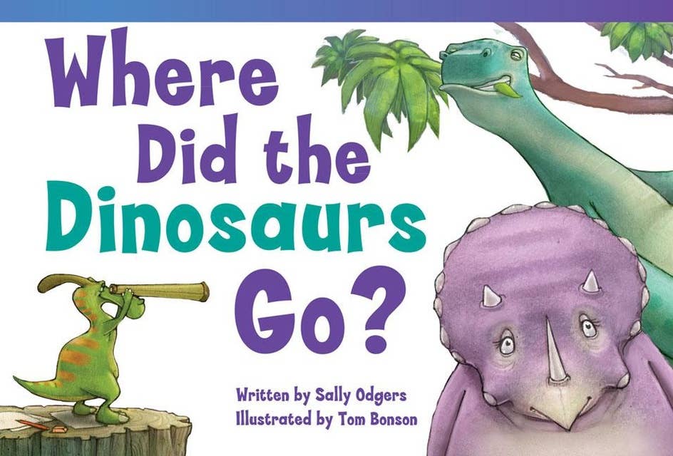 Where Did the Dinosaurs Go? Audiobook
