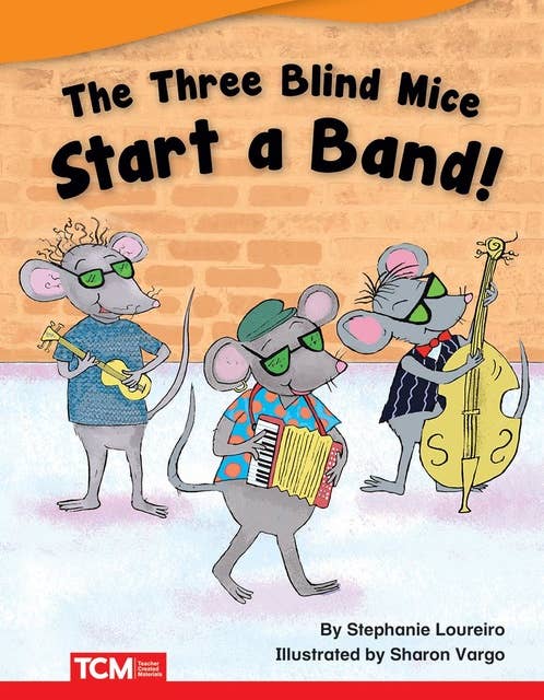 The Three Blind Mice Start a Band Audiobook