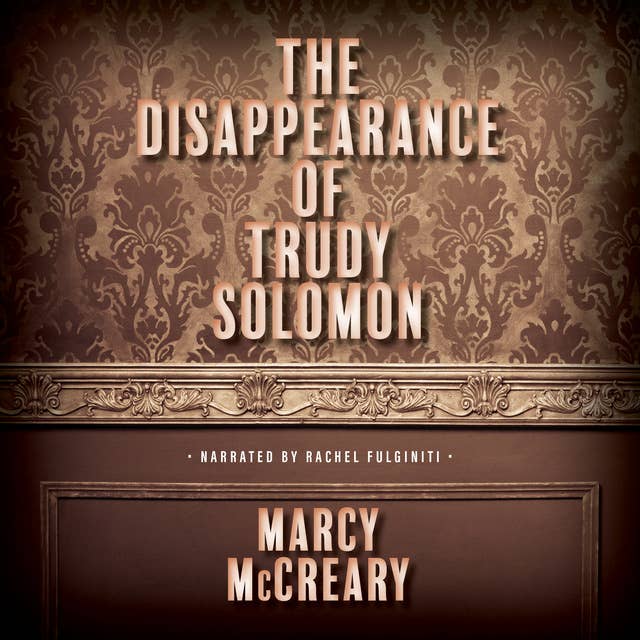 The Disappearance of Trudy Solomon