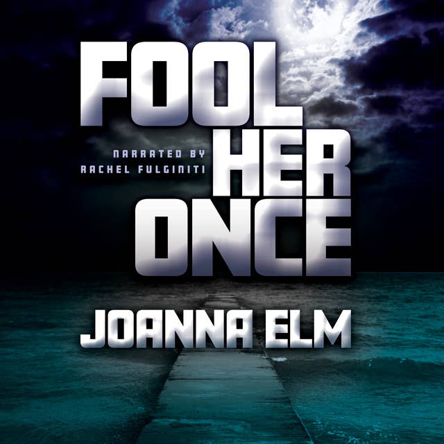 Cover for Fool Her Once