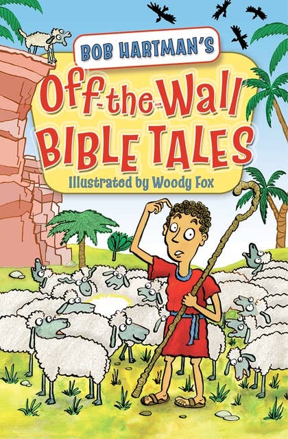 Off-the-Wall Bible Tales
