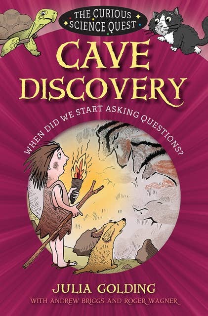 Cave Discovery: When did we start asking questions?