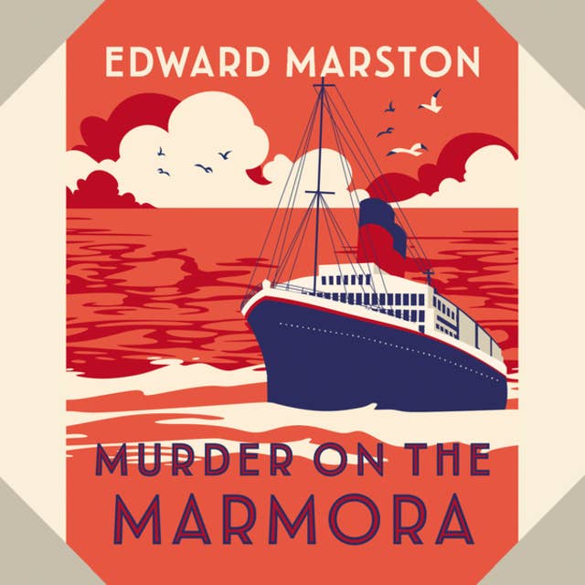 Murder on the Marmora - The Ocean Liner Mysteries - A gripping Edwardian whodunnit, Book 5 (Unabridged)