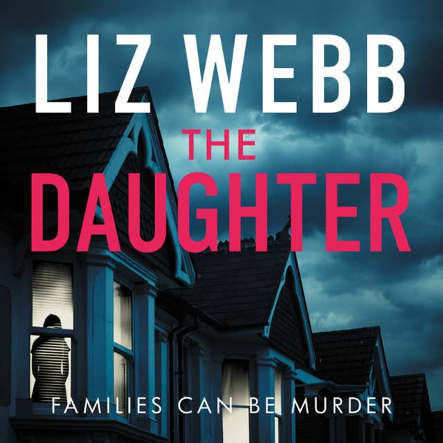 The Daughter - Families Can Be Murder