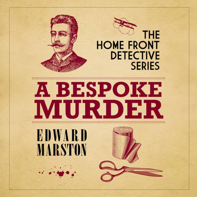 A Bespoke Murder - The Home Front Detective Series, book 1 (Unabridged)