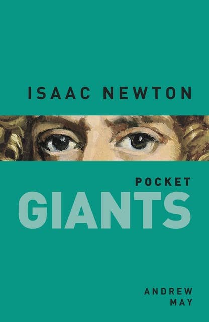 Isaac Newton: pocket GIANTS