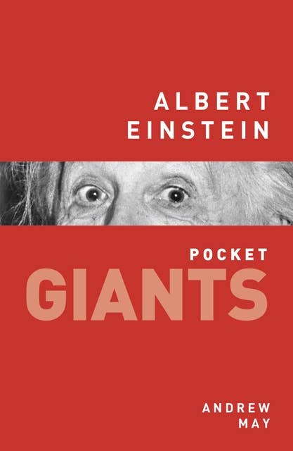 Albert Einstein: pocket GIANTS