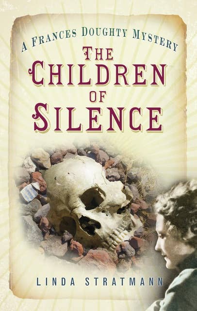 The Children of Silence: A Frances Doughty Mystery 5