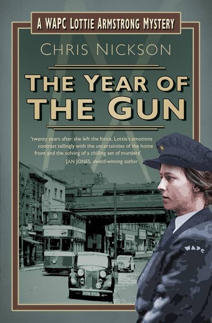 The Year of the Gun: A WAPC Lottie Armstrong Mystery (Book 2)