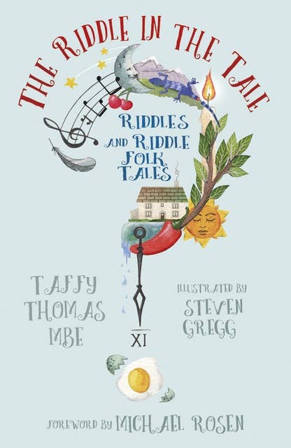 The Riddle in the Tale: Riddles and Riddle Folk Tales