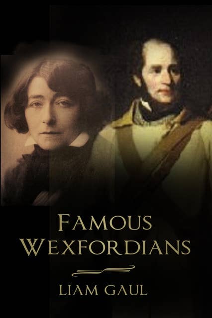 Famous Wexfordians