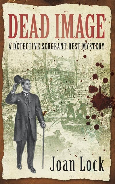 Dead Image: A Detective Sergeant Best Mystery 1