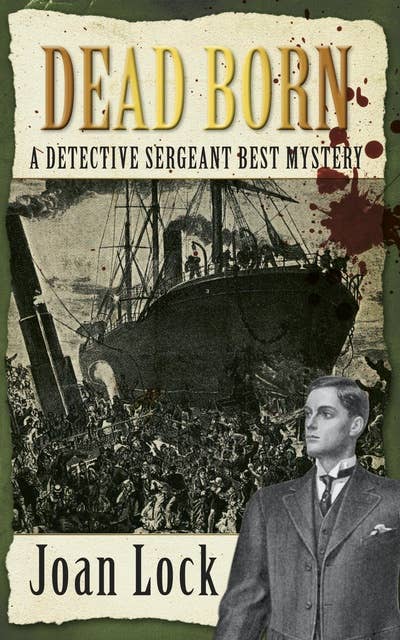 Dead Born: A Detective Sergeant Best Mystery 2