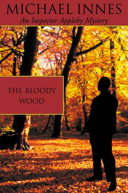 The Bloody Wood