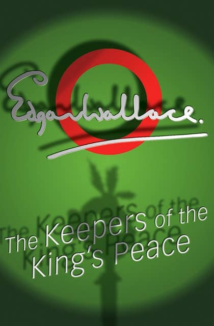 The Keepers Of The King's Peace