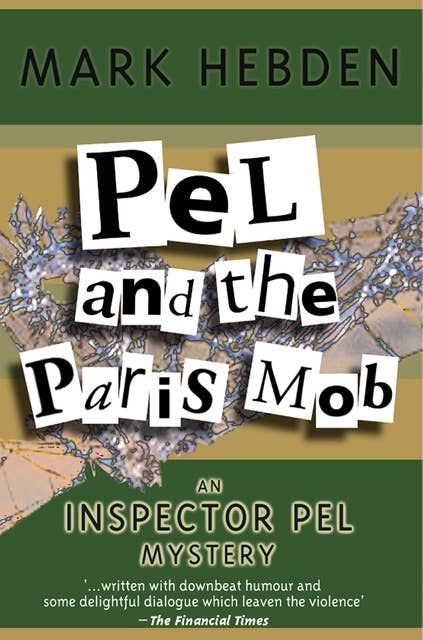 Pel And The Paris Mob