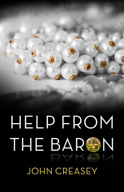 Help From The Baron: (Writing as Anthony Morton)
