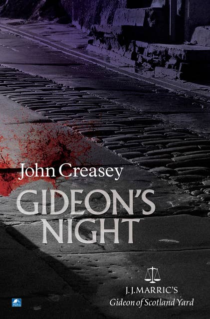 Gideon's Night: (Writing as JJ Marric)