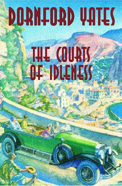 The Courts Of Idleness