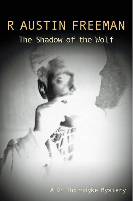 The Shadow Of The Wolf