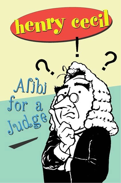 Alibi For A Judge