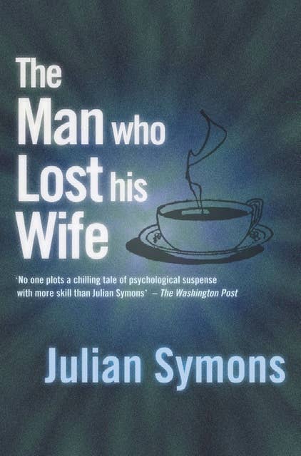 The Man Who Lost His Wife