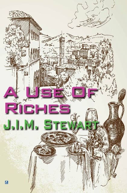 A Use Of Riches