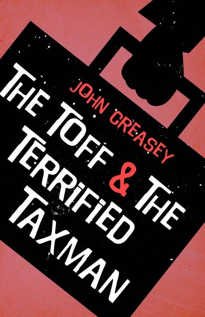 The Toff And The Terrified Taxman