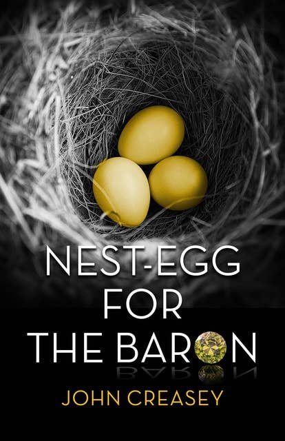 Nest-Egg for the Baron: (Writing as Anthony Morton)