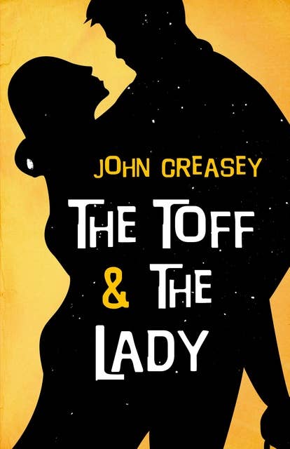 The Toff and the Lady