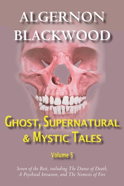 Ghost, Supernatural & Mystic Tales Vol 5