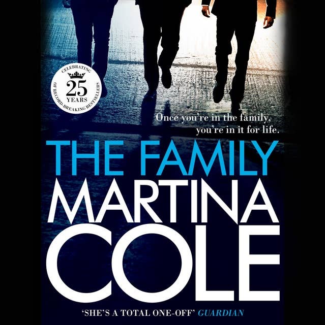 The Family: A dark thriller of loyalty, crime and corruption