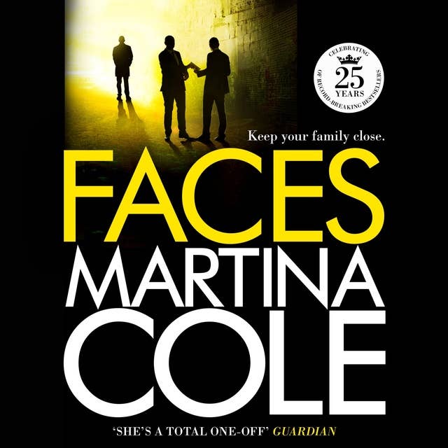 Faces: A chilling thriller of loyalty and betrayal