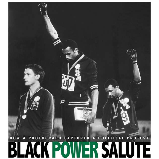 Black Power Salute: How a Photograph Captured a Political Protest