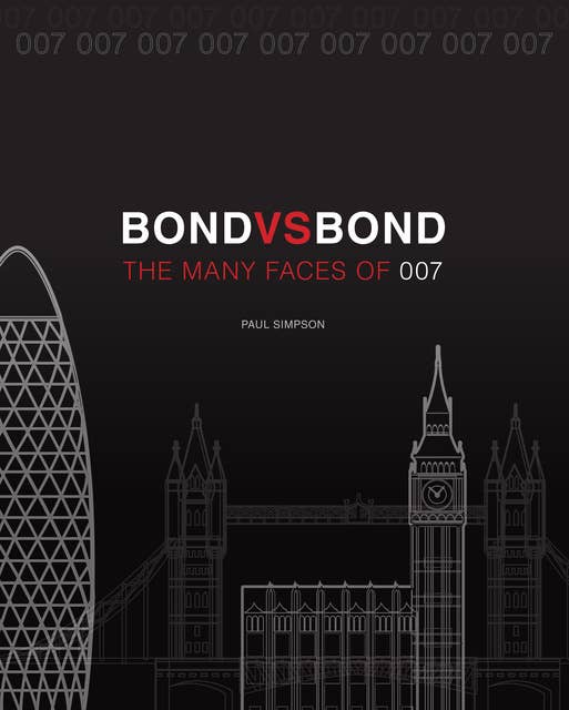 Bond vs Bond: The Many Faces of 007