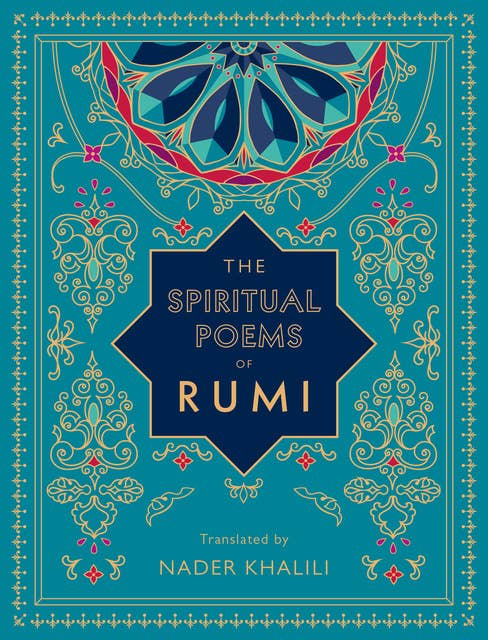Cover for The Spiritual Poems of Rumi