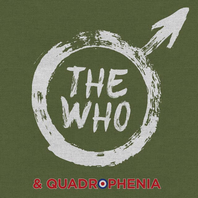 The Who & Quadrophenia