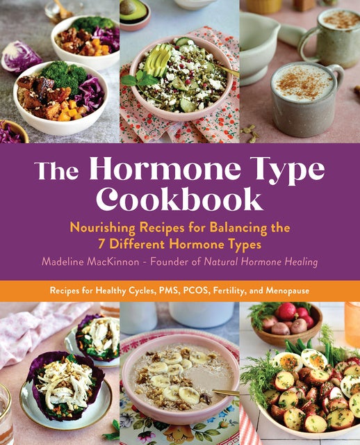 the-hormone-type-cookbook-nourishing-recipes-for-balancing-the-7