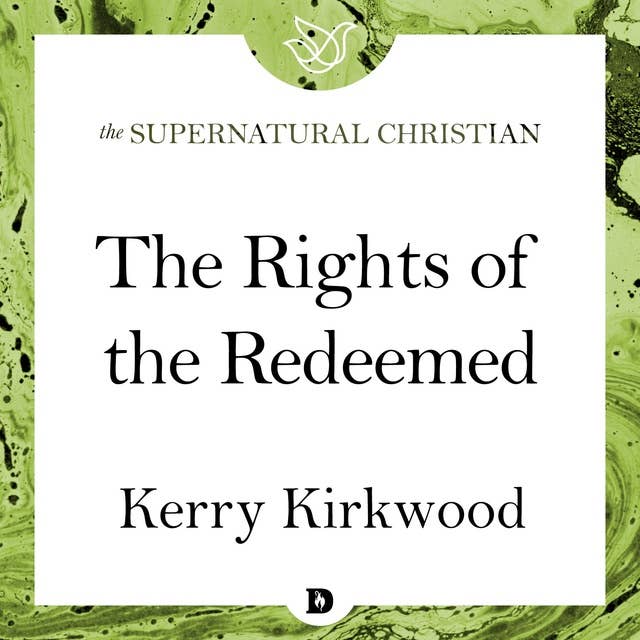 The Rights of the Redeemed: A Feature Teaching From Pursue, Overtake, Recover