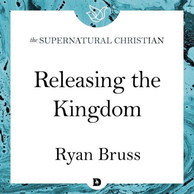 Releasing the Kingdom: A Feature Teaching From Carrying the Presence
