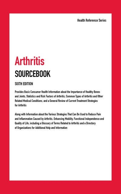 Arthritis Sourcebook, Sixth Edition