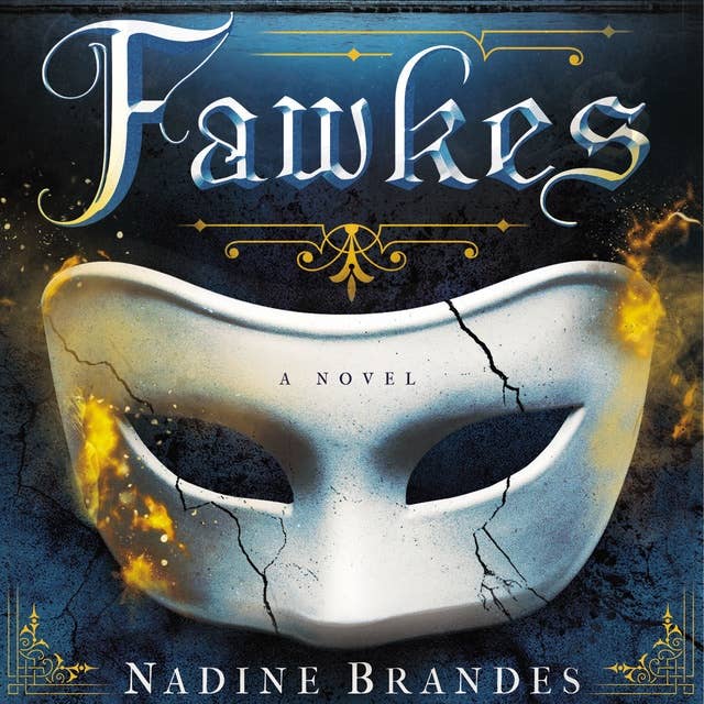 Fawkes: A Novel