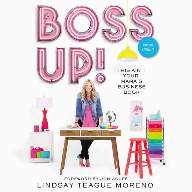 Cover for Boss Up!: This Ain’t Your Mama’s Business Book